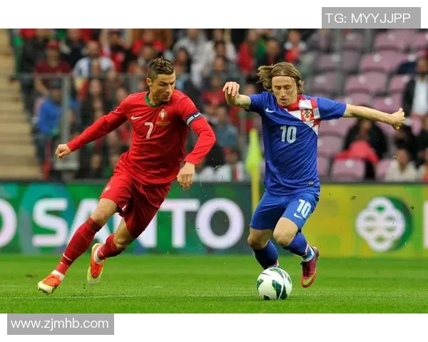 克罗地亚与葡萄牙精彩对决录像回放全程回顾与分析 克罗地亚与葡萄牙精彩对决录像回放全程回顾与分析